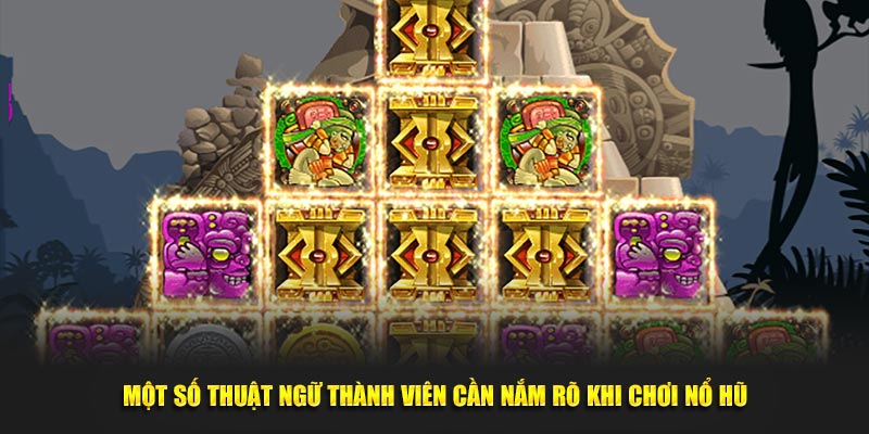 Nổ hũ Aztec: Bí quyết chinh phục kho báu siêu to khổng lồ 2 Hướng dẫn chi tiết cách chơi Nổ hũ Aztech